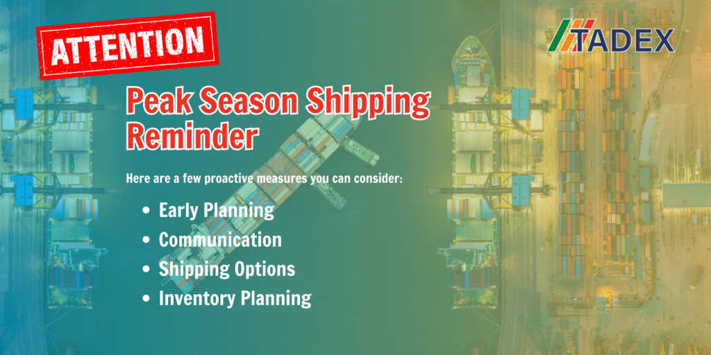 important-notice-plan-ahead-for-peak-season-shipping-tadex-ply